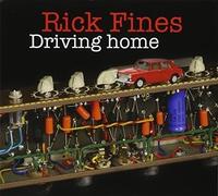 Rick Fines - Driving Home
