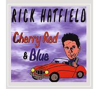 Rick Hatfield - Cherry Red & Blue