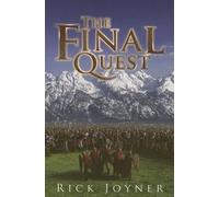 Rick Joyner The Final Quest (Tapa blanda)