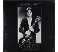 Rick Nelson And The Stone Canyon Band - Garden Party [LP]
