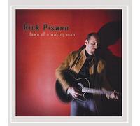 Rick Pisano - Dawn of a Waking Man