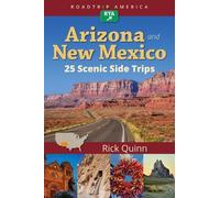 Rick Quinn RoadT RoadTrip America Arizona & New Mexico: 25 Scenic (Tapa blanda)
