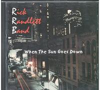 Rick Randlett Band - When The Sun Goes Down