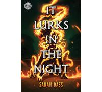 Rick Riordan Presents: It Lurks in the Night