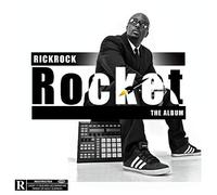 Rick Rock - ROCKET THE ALBUM