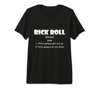 Rick Roll Definition Funny Early 2000's Prank Meme Rick Roll Camiseta Premium