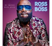 Rick Ross - Ross Is The Boss - Rick Ross Mixtape