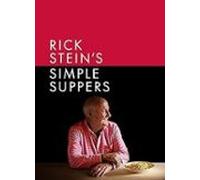 Rick Stein S Simple Suppers: A Brand-new Collection Of Over 120 Easy R
