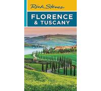 Rick Steves Florence & Tuscany (Nineteenth Edition)