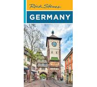Rick Steves Germany (Rick Steves' Travel Guides)