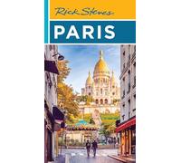 Rick Steves Paris (Twenty Sixth Edition) (Rick Steves Travel Guide)