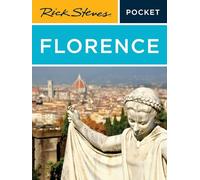 Rick Steves Pocket Florence (Sixth Edition) (Rick Steves' Pocket Travel Guides)