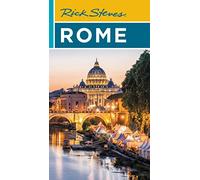 Rick Steves Rome (Twenty-third Edition) (Travel Guide)