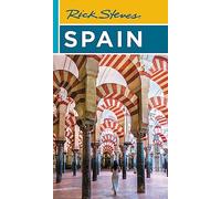 Rick Steves Spain (Eighteenth Edition)