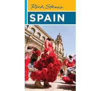Rick Steves Spain (Nineteenth Edition) (Rick Steves Travel Guides)