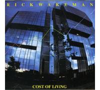 RICK WAKEMAN - Cost of Living by RICK WAKEMAN