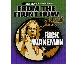 Rick Wakeman - From the Front Row [DVD de Audio]