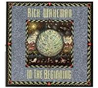 Rick Wakeman - In the Beginning (UK Import)
