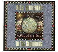 Rick Wakeman - In the Beginning (UK Import)