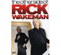 Rick Wakeman: The Other Side of Rick Wakeman by Rick Wakeman