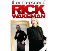 Rick Wakeman - The Other Side of Rick Wakeman [Reino Unido] [DVD]