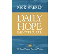 Daily Hope Devotional: Purpose, Peace, and Promise for Every Day