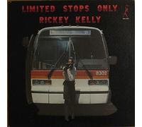 Rickey Kelly Limited Stops Only (Vinyl) 12" Album