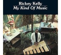 Rickey Kelly - My Kind of Music