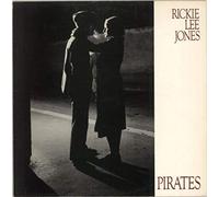 Rickie Lee Jones - Pirates