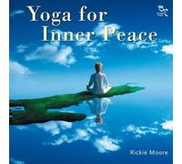 Rickie Moore - Yoga for Inner Peace