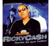 Ricky Cash - Dando De Que Hablar