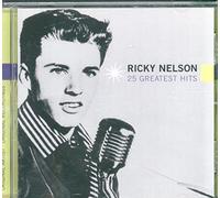 Ricky Nelson - 25 Greatest Hits