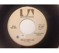 RICKY NELSON - Hello Mary-Lou/Travelin man (7" Vinyl Single)(1972)(United Artists Records 35962)