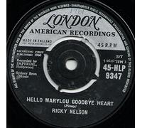 Ricky Nelson - Ricky Nelson - Hello Marylou Goodbye Heart - 7" Single 1960 - London Records 45-HLP 9347 - UK Press