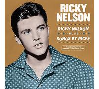 Nelson, Ricky - Ricky Nelson + Songs By Ricky + 6 Bonus Tracks