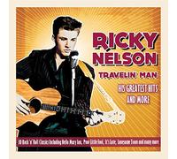 Ricky Nelson - Travelin' Man - His Greatest Hits