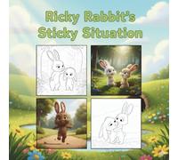 Ricky Rabbit's Sticky Situation! Colouring Book Edition