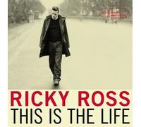 Ricky Ross - This Is the Life