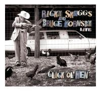 Skaggs, Ricky - Cluck Ol' Hen