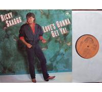 RICKY SKAGGS - LOVE`S GONNA GET YA! / RICKY SKAGGS / Bildhülle 1988 CBS # 11 0210-1 311 / Platten-Label SUPRAPHON 11 0210-1 311 /Tschechische Pressung