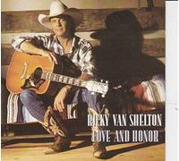 Van Shelton Ricky - Love and Honor