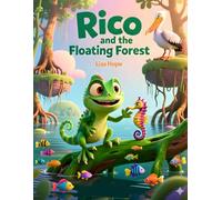 Rico and the Floating Forest: An Adventure Through Bonaire’s Mangrove Magic