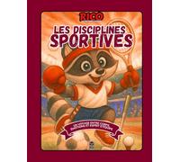 Rico découvre les sports - Livre éducatif illustré pour enfants 4-10 ans | Football, natation, gymnastique et plus