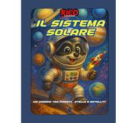 Rico esplora il Sistema Solare - Libro da colorare con pianeti, attività e badge