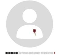 Rico Friebe - Anthems For A Lost Generation 2 [Vinilo]