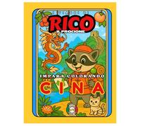 Rico il Procione Esplora la Cina - Libro da Colorare per Bambini: Panda, Draghi e Muraglia | Filastrocche Educative | Età 4-8
