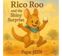 Rico Roo and the Shiny Surprise