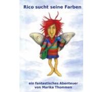 Rico Sucht Seine Farben (ebook)