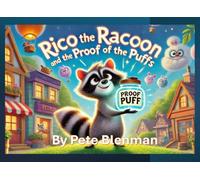 Rico the raccoon and the proof of the puffs