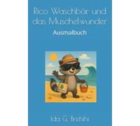 Rico Waschbär und das Muschelwunder: Ausmalbuch